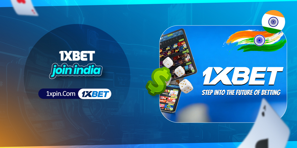 1xbet join india